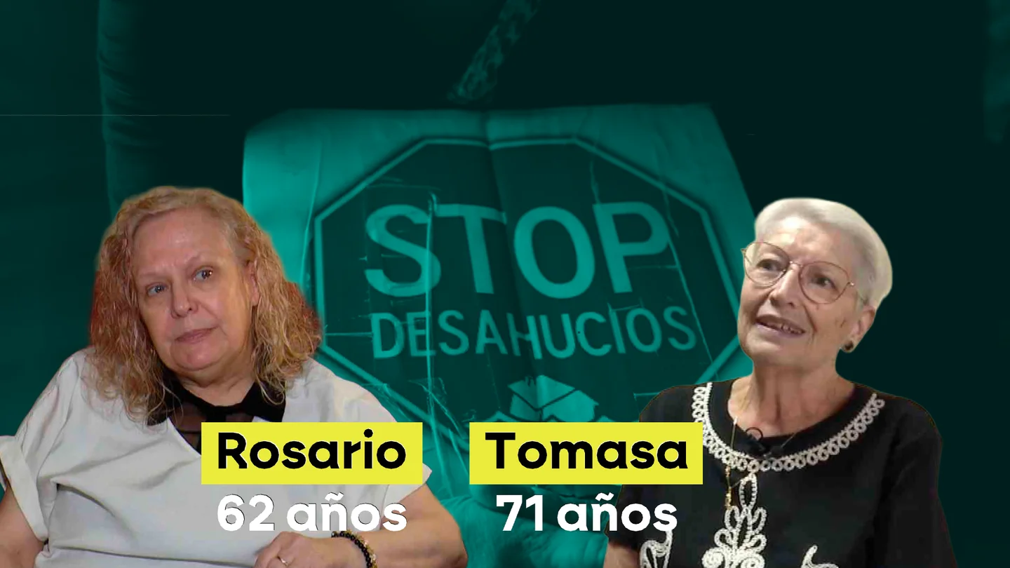 Rosario y Tomasa, dos afectadas por los desahucios Rosario y Tomasa, dos afectadas por los desahucios
