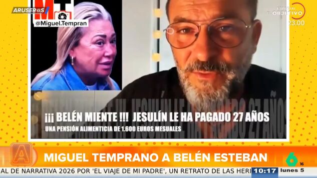 Miguel Temprano llama "mentirosa patol&oacute;gica" a Belen Esteban: "Jesul&iacute;n de Ubrique estuvo pagando la manutenci&oacute;n 27 a&ntilde;os"