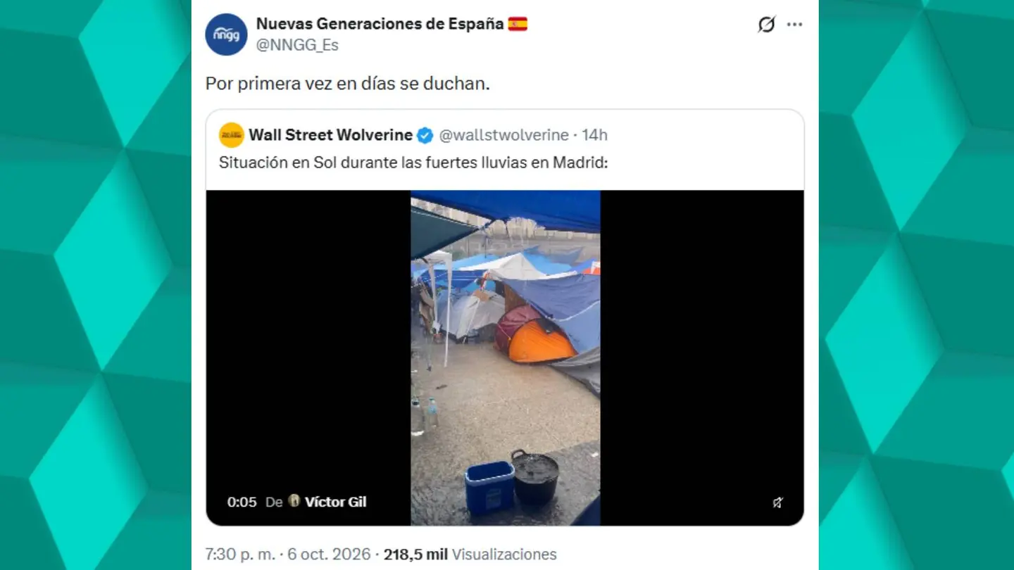 Nuevas Generaciones del PP se burla de los acampados en Sol en pleno diluvio: "Por primera vez en días se duchan" Nuevas Generaciones del PP se burla de los acampados en Sol en pleno diluvio: "Por primera vez en días se duchan"