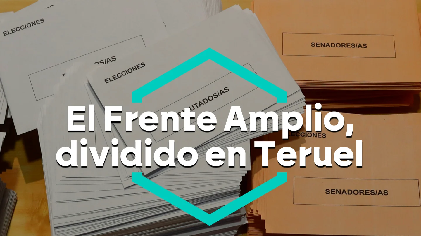 El Frente Amplio, dividido en Teruel El Frente Amplio, dividido en Teruel