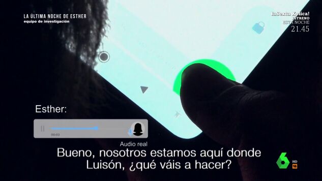 "Estoy esperando a ver si viene Luisillo...": los &uacute;ltimos mensanjes de Esther L&oacute;pez antes de su desaparici&oacute;n